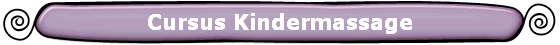 Cursus Kindermassage